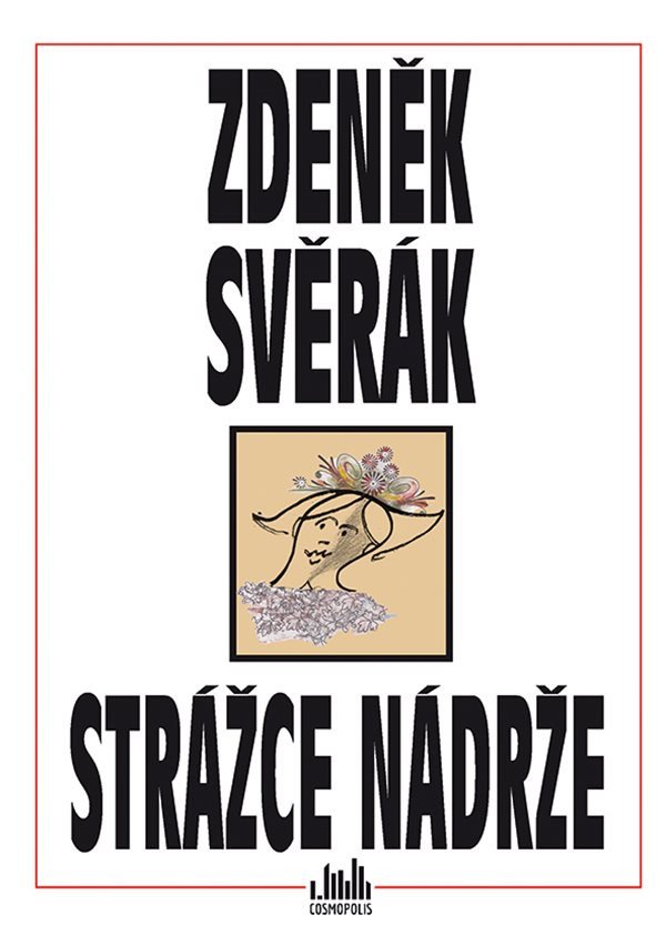 Strážce nádrže – Svěrák Zdeněk