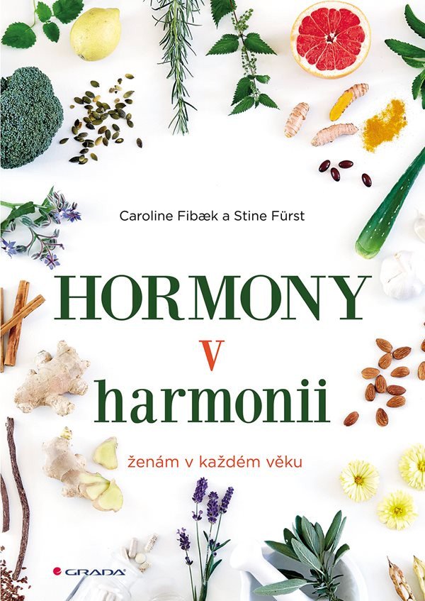 Hormony v harmonii ženám v každém věku – Fibaek Caroline