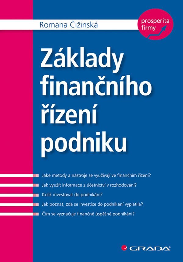 Základy finančního řízení podniku – Čižinská Romana
