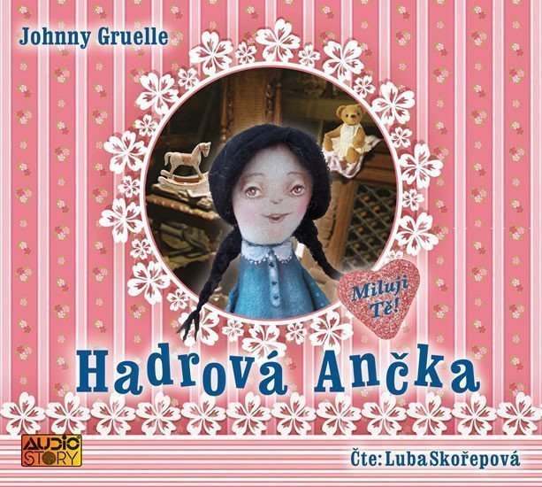 Hadrová Ančka - CD Čte Luba Skořepová