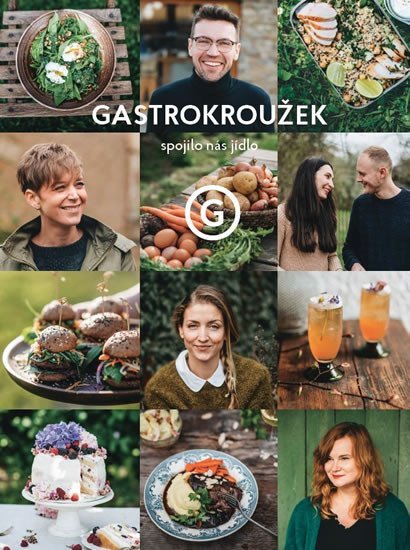 Gastrokroužek - Spojilo nás jídlo – group of authors