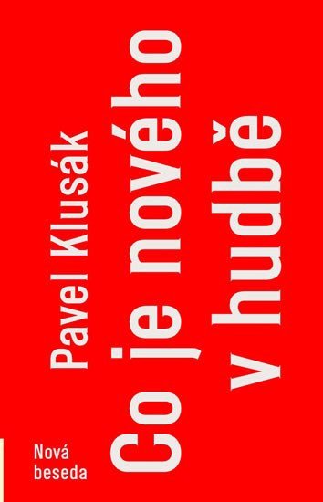 Co je nového v hudbě – Klusák Pavel