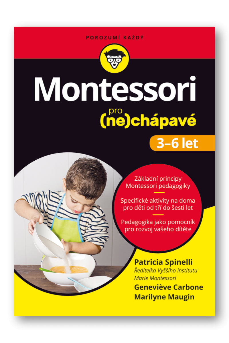 Montessori pro nechápavé 3-6 let – Spinelli Patricia