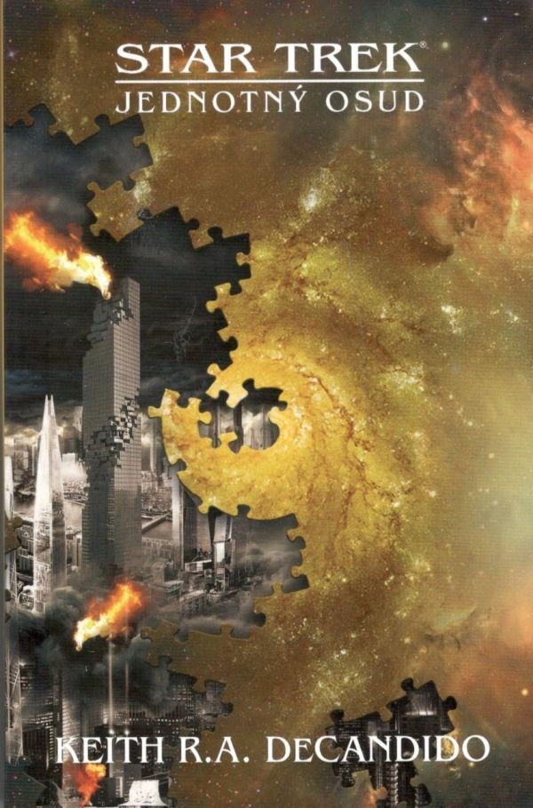 Star Trek - Jednotný osud – DeCandido Keith R A