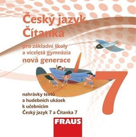 Český jazykČítanka 7 pro ZŠ a víceletá gymnázia - CD