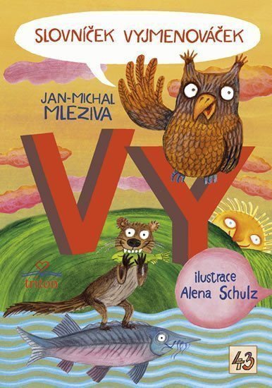 Slovníček Vyjmenováček VY – Mleziva Jan-Michal