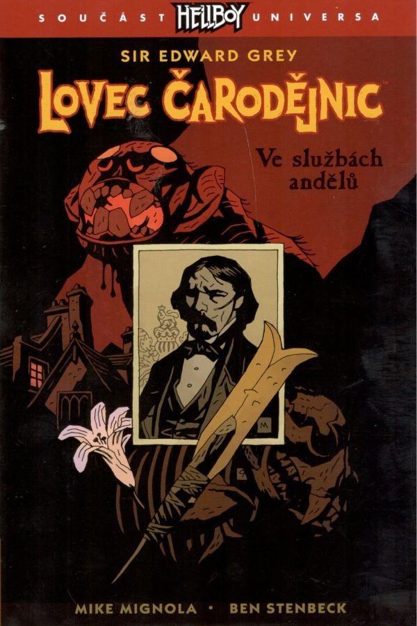 Lovec čarodějnic 1 - Ve službách andělů – Mignola Mike
