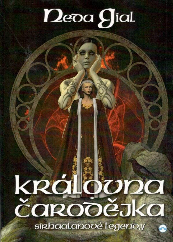 Královna čarodějka – Gial Neda