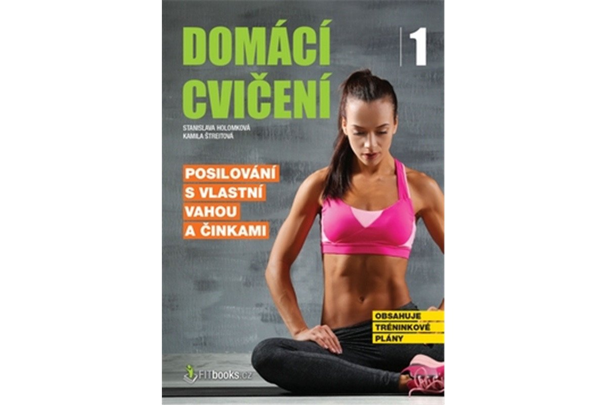 Domácí cvičení 1 - Posilování s vlastní vahou a činkami – Holomková Stanislava