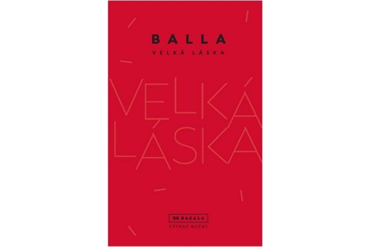 Velká láska – Balla