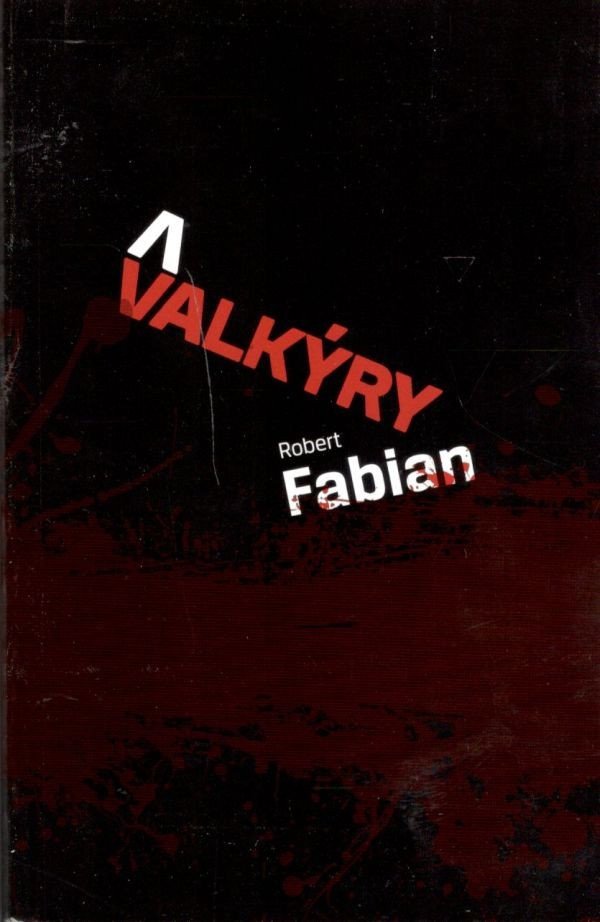 Valkýry – Fabian Robert