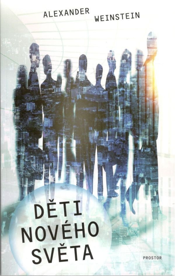 Děti Nového světa – Weinstein Alexander