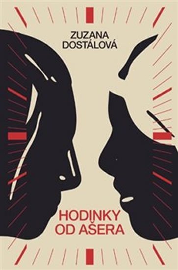 Hodinky od Ašera – Dostálová Zuzana
