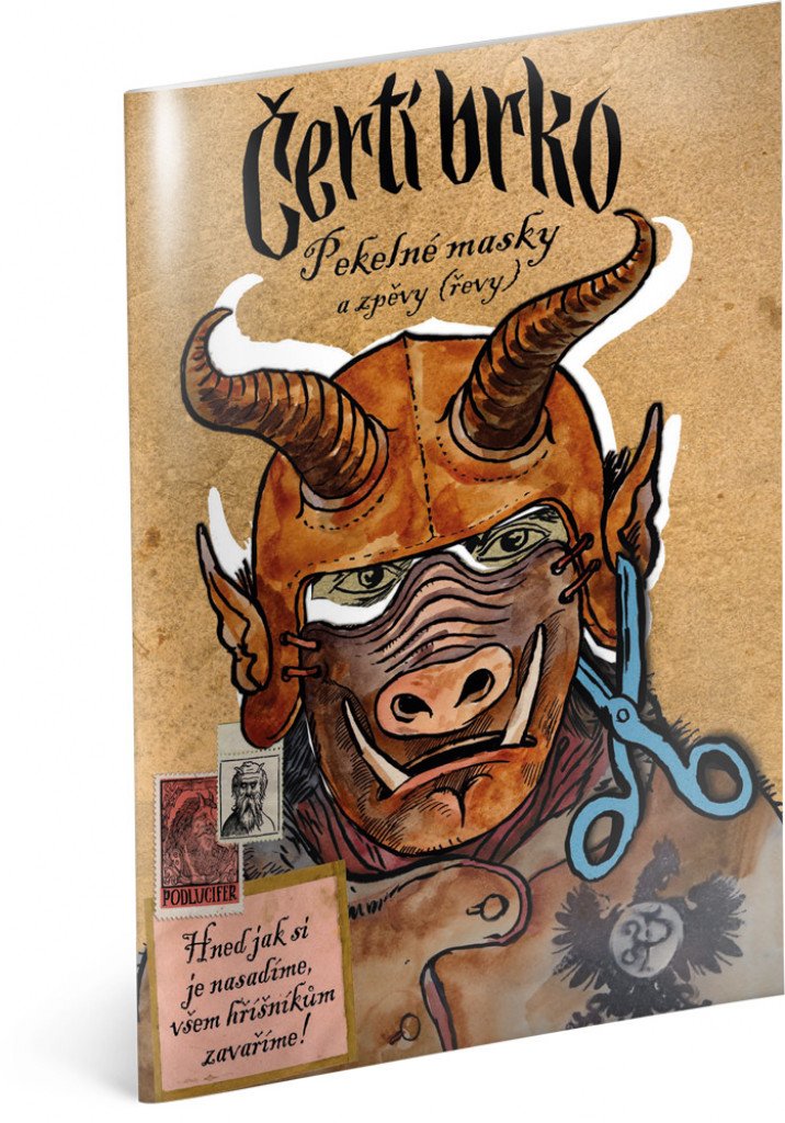 Čertí brko - Pekelné masky a zpěvy řevy