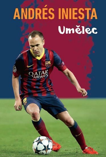 Andrés Iniesta - Umělec – Iniesta Andrés