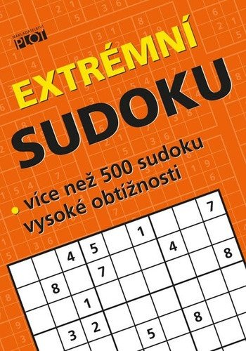 Extrémní sudoku - Více než 500 sudoku nejvyšší obtížnosti – Sýkora Petr