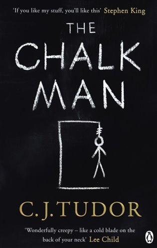 The Chalk Man : The Sunday Times bestseller. The most chilling book you'll read this year – Tudor C. J. (2018)