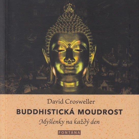 Budhistická moudrost – Crosweller David