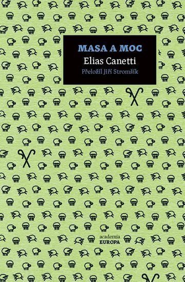 Masa a moc – Canetti Elias