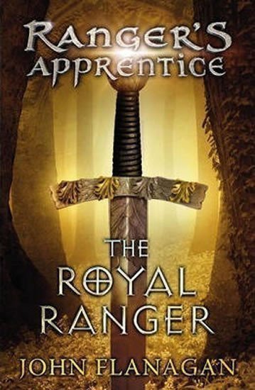 Ranger´s Apprentice 12: The Royal Ranger – Flanagan John (2013)