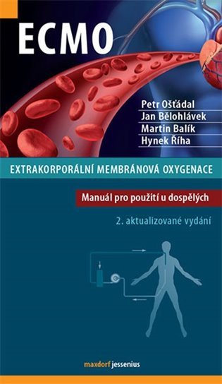 ECMO - Extrakorporální membránová oxygenace – Bělohlávek Jan