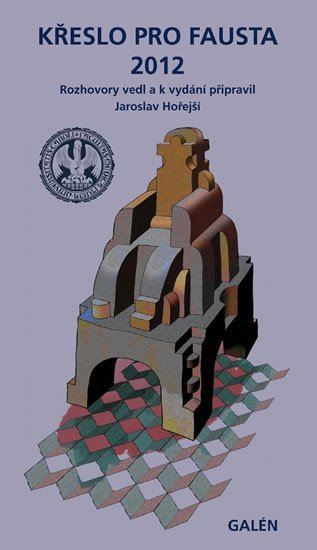 Křeslo pro Fausta 2012 – Hořejší Jaroslav