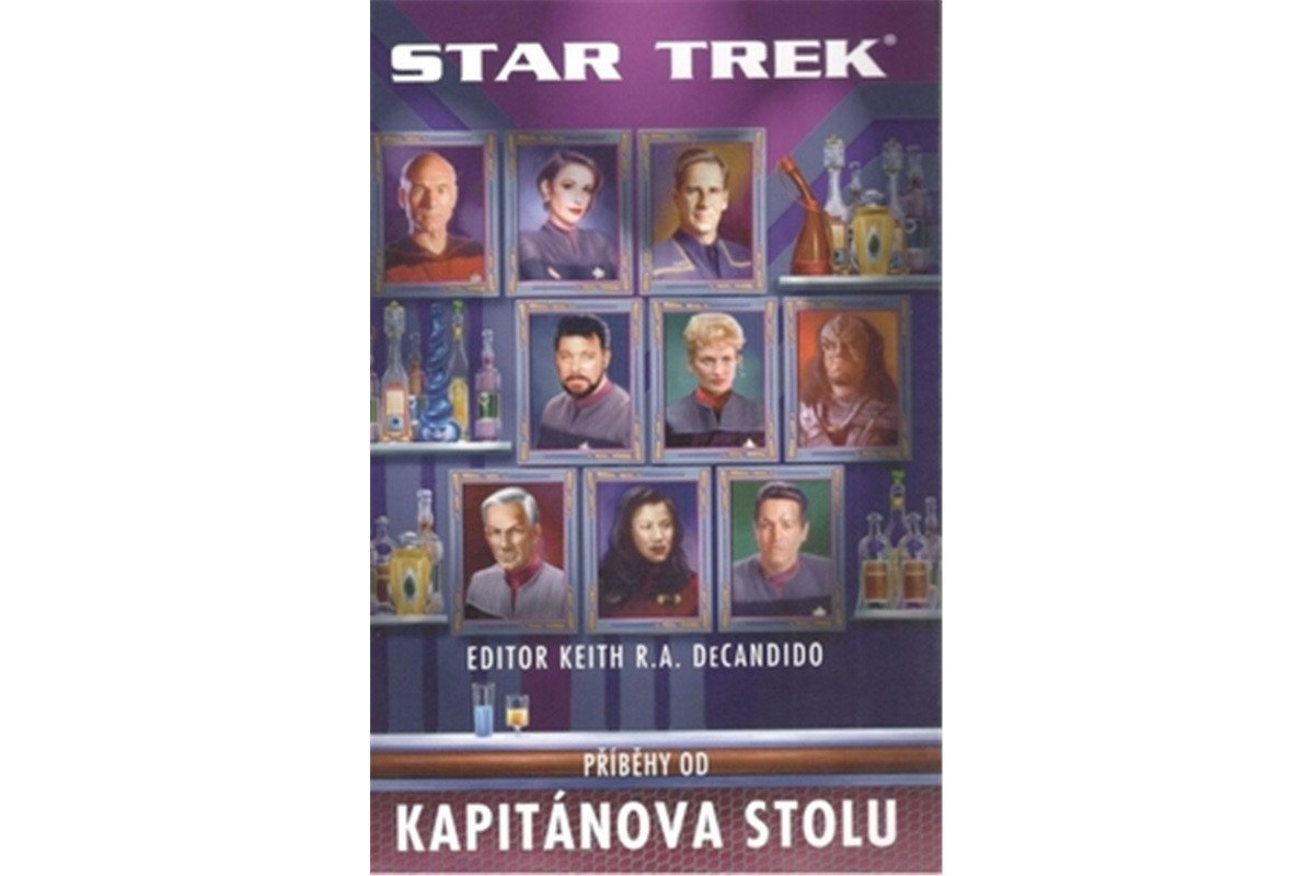 Star Trek - Píběhy od Kapitánova stolu – DeCandido Keith R A