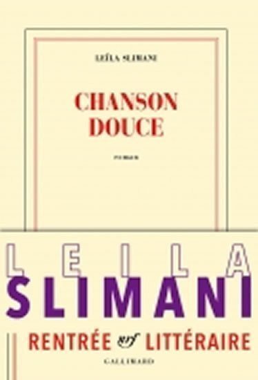Chanson douce – Slimani Leila