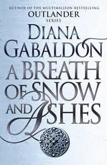 A Breath Of Snow And Ashes: Outlander 6 – Winkler Josef (2015)