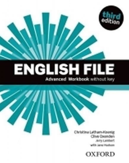 English File Advanced Workbook without Answer Key (3rd) – Latham-Koenig Christina (2015)