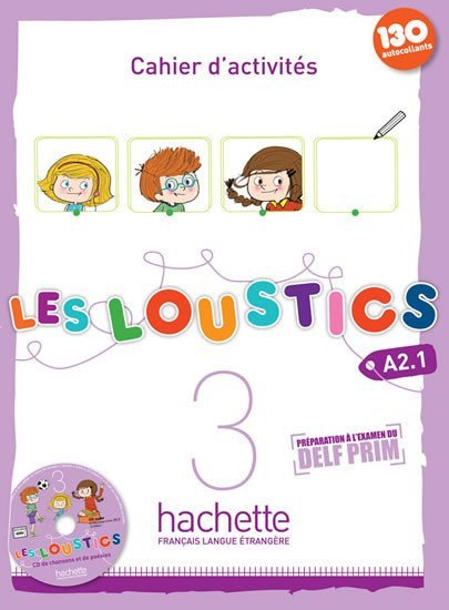 Les Loustics 3 A21 Cahier dactivités CD – Capouet Marianne