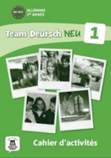 Team Deutsch 1 NEU Cahier dactivités – group of authors