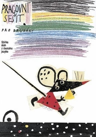 Český jazyk pro 2 ročník - Pracovní sešit myš – Alsanea Rajaa