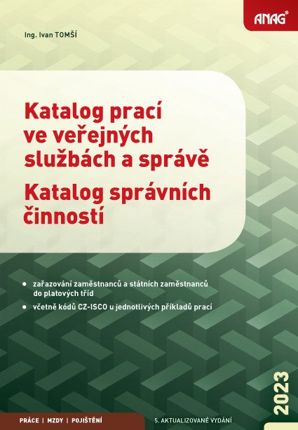 Katalog prací ve veřejných službách a správě Katalog správních činností 2023 – Tomší Ivan