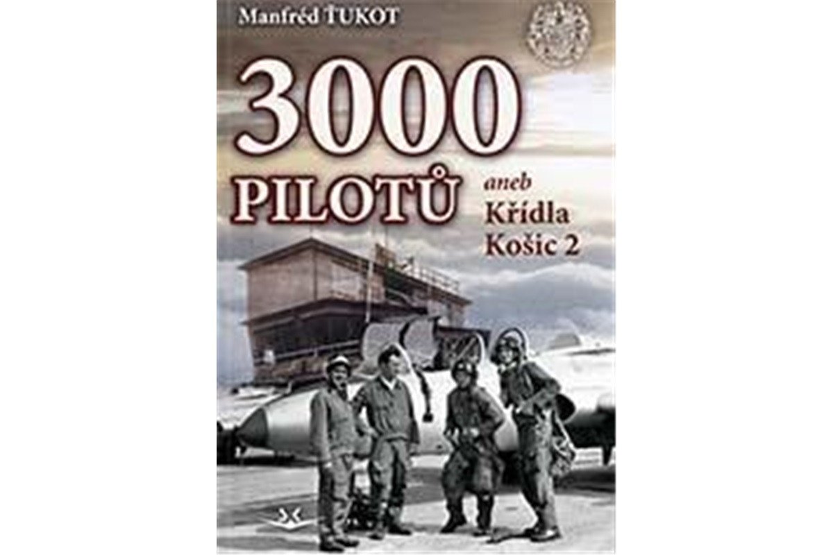 3 000 pilotů – Ťukot Manfréd
