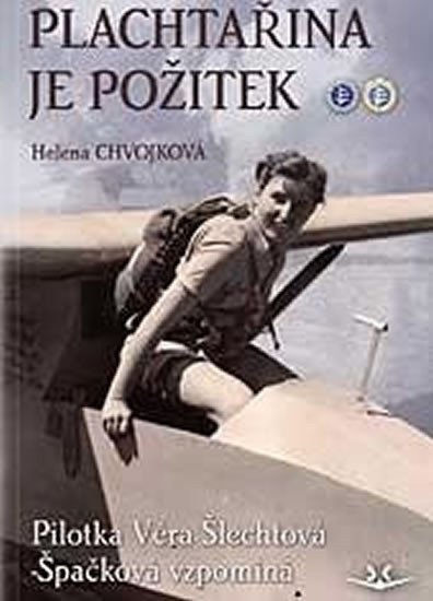 Plachtařina je požitek – Chvojková Helena
