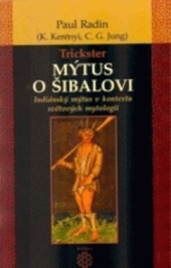 Mýtus o Šibalovi – Radin Paul