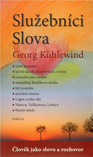Služebníci Slova – Kühlewind Georg