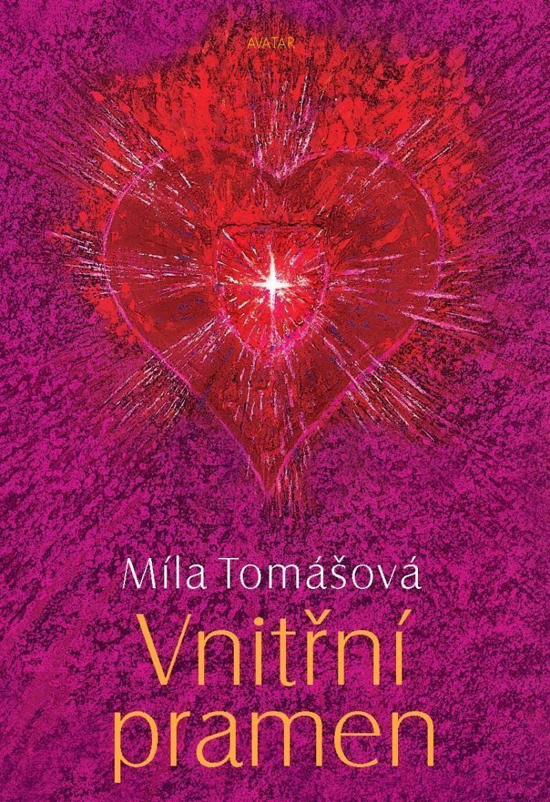Vnitřní pramen – Tomášová Míla