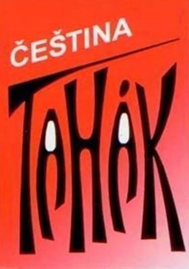 Tahák - Čeština – Bičíková Vladimíra (2003)