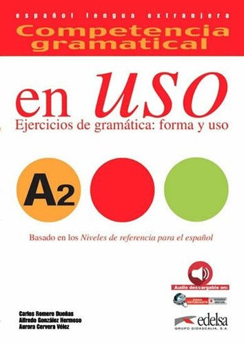 Competencia gramatical en Uso A2 UČCD 2015 – group of authors