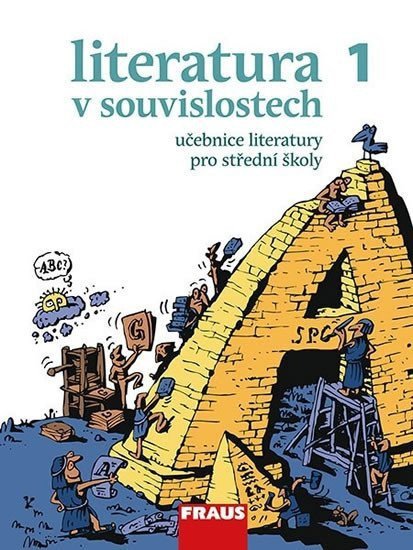 Literatura v souvislostech pro SŠ 1 UČ el čítanka na flexilearncz – Novotný Jiří