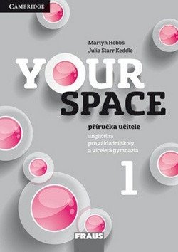 Your Space 1 pro ZŠ a VG - Příručka učitele – Hobbs Martyn