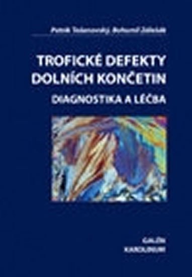 Trofické defekty dolních končetin – Zálešák Bohumil