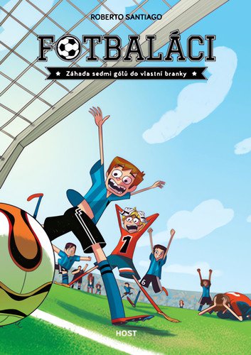 Fotbaláci 2 - Záhada sedmi gólů do vlastní branky – Santiago Roberto