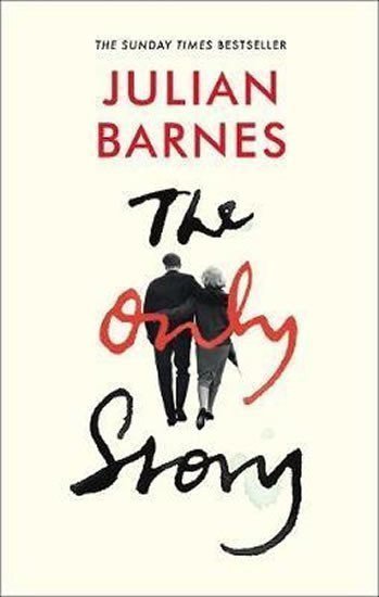The Only Story – Barnes Julian