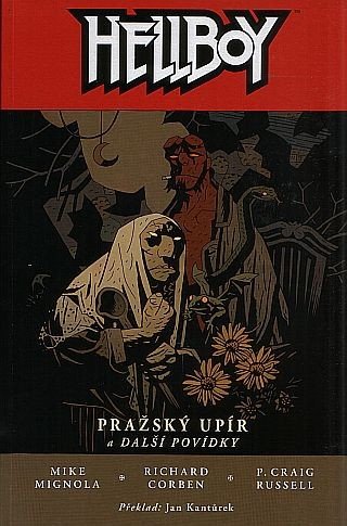 Hellboy 7 - Pražský upír – Mignola Mike