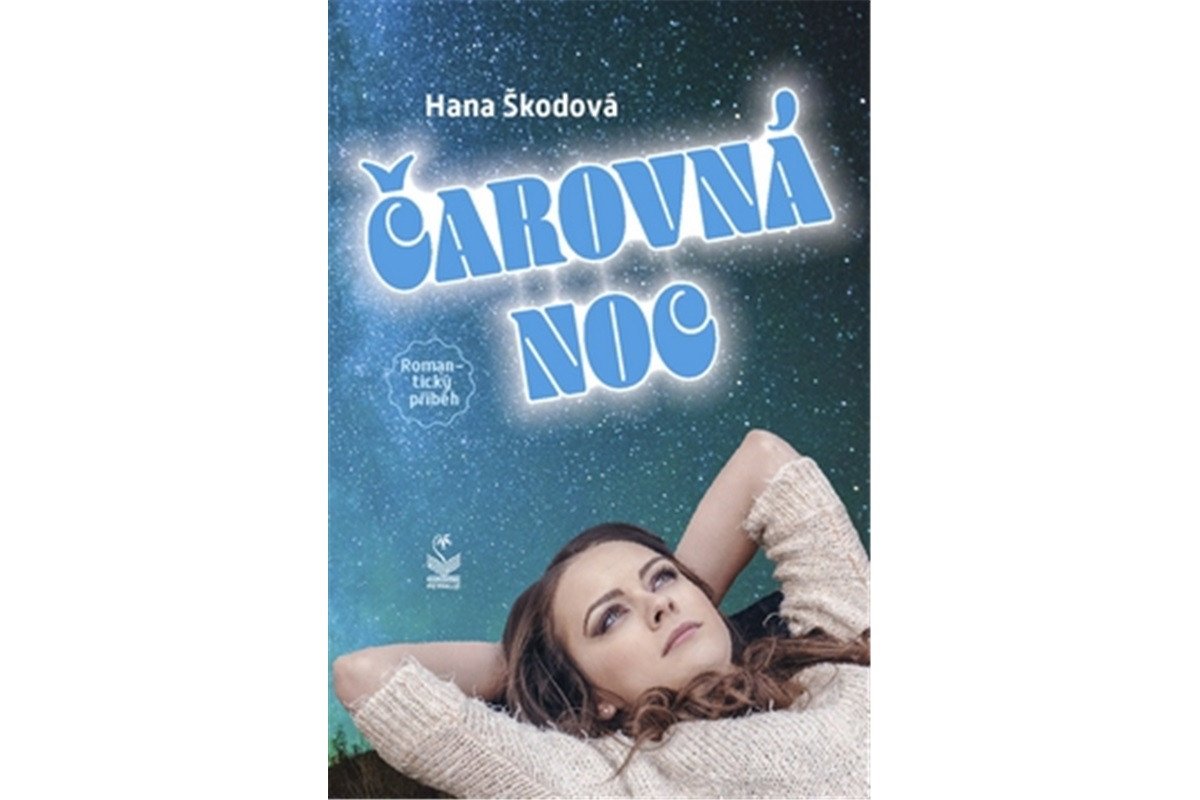 Čarovná noc – Škodová Hana