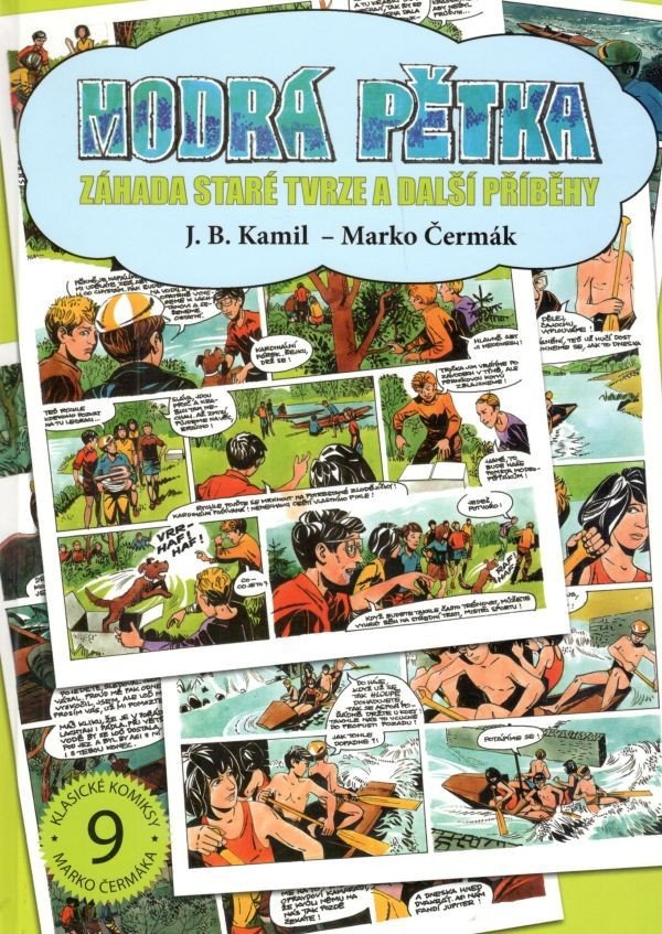 Modrá pětka - Záhada staré tvrze a další příběhy – Čermák Marko