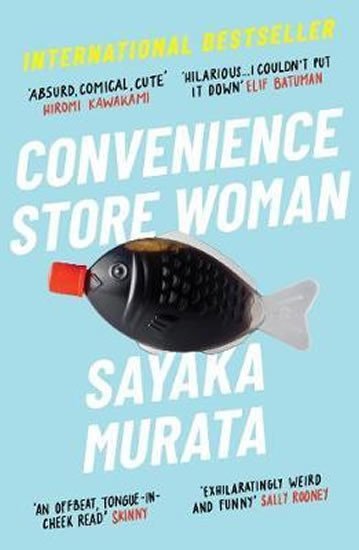 Convenience Store Woman – Murata Sayaka